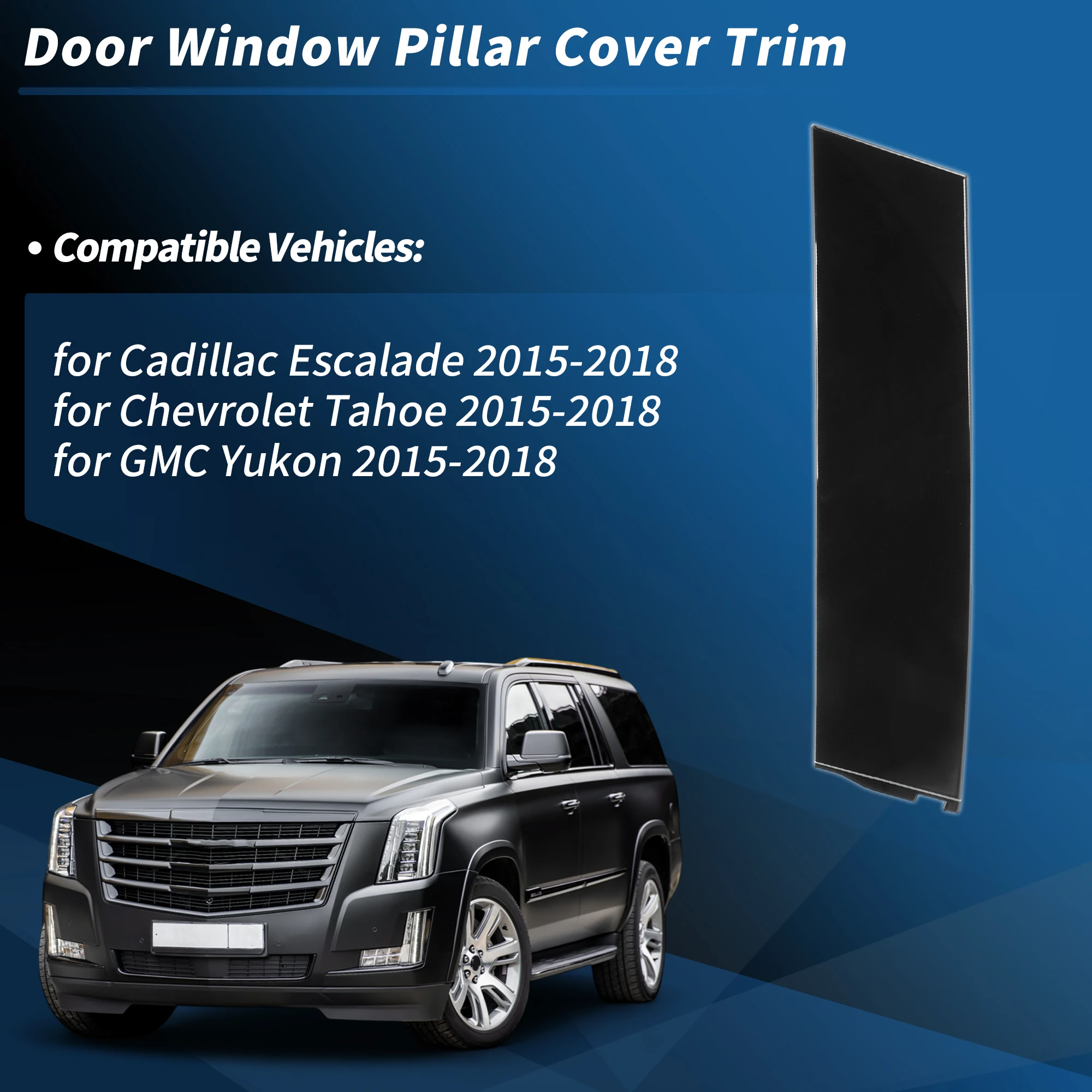 X Autohaux Rear Left Driver Side C Pillar Mould Trim for Cadillac Escalade for Chevrolet Tahoe for GMC Yukon 15-18 No.926245
X Autohaux Rear Left Driver Side C Pillar Mould Trim for Cadillac Escalade for Chevrolet Tahoe for GMC Yukon 15-18 No.926245