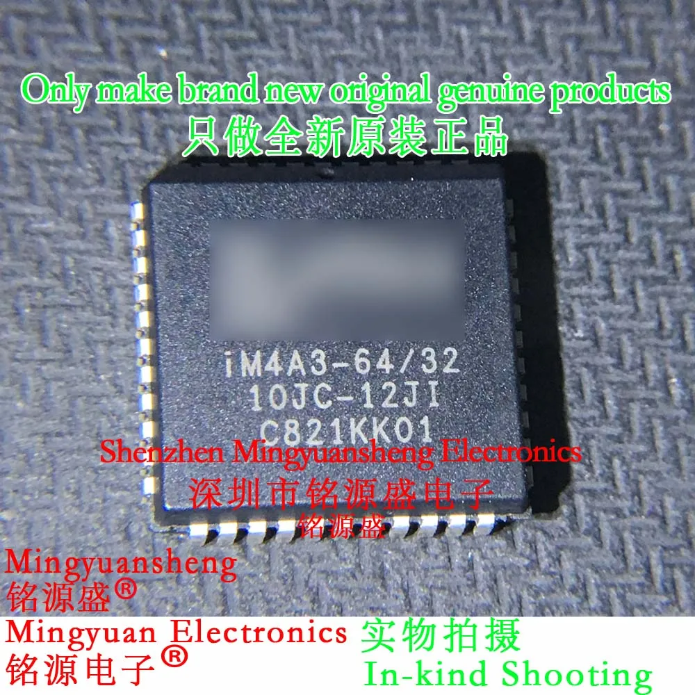 Mingyuansheng Brand New Original Genuine Im4A3-64/32-10Jc-12Ji Im4A3-64/32 10Jc-12Ji Package Plcc44 Ic Chip
Mingyuansheng Brand New Original Genuine Im4A3-64/32-10Jc-12Ji Im4A3-64/32 10Jc-12Ji Package Plcc44 Ic Chip