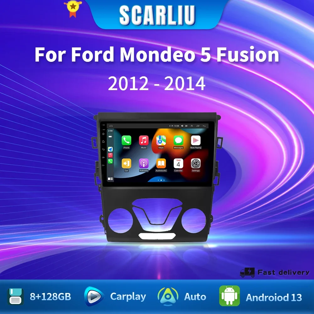 Android 13 Radio Player For Ford Mondeo 5 Fusion 2012 - 2014 GPS Navigation Dash Cam Touch Screen Stereo HeadUnit No 2din DVD
Android 13 Radio Player For Ford Mondeo 5 Fusion 2012 - 2014 GPS Navigation Dash Cam Touch Screen Stereo HeadUnit No 2din DVD