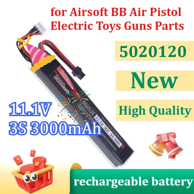 30C 5020120 11,1 В 3S 3000 мАч RC водяной пистолет Страйкбольный LiPo аккумулятор для страйкбола BB воздушный пистолет электрические игрушки детали пистолета
30C 5020120 11,1 В 3S 3000 мАч RC водяной пистолет Страйкбольный LiPo аккумулятор для страйкбола BB воздушный пистолет электрические игрушки детали пистолета