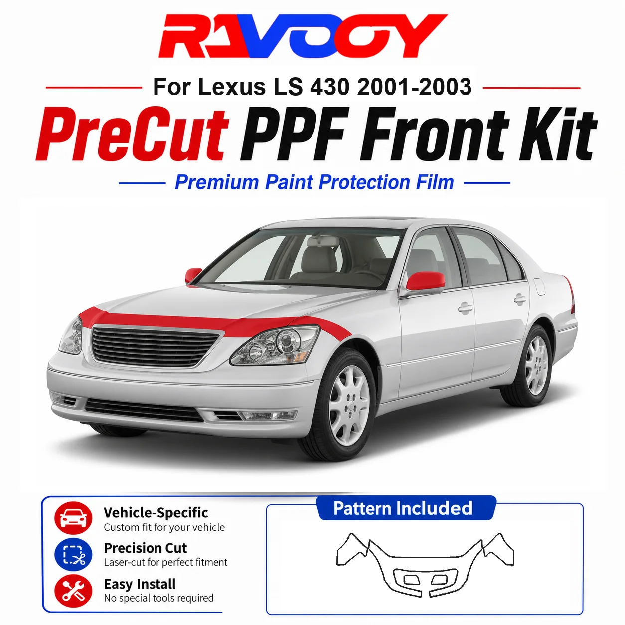 8.5mil TPU Precut PPF Kit For Lexus LS 430 2001-2003 - Hood, Fenders & Mirror Set - Self-Healing Clear Bra Film
8.5mil TPU Precut PPF Kit For Lexus LS 430 2001-2003 - Hood, Fenders & Mirror Set - Self-Healing Clear Bra Film