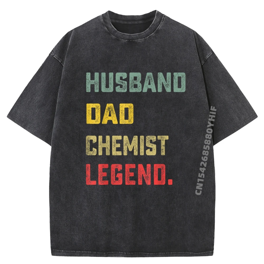 Husband Dad Chemist Legend Father Male T-shirts Women Graphic Tees Loose Washed Shirts Street Wear Graphic Tees
Husband Dad Chemist Legend Father Male T-shirts Women Graphic Tees Loose Washed Shirts Street Wear Graphic Tees