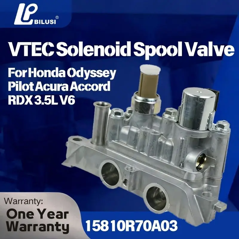 BILUSI VTEC Solenoid Spool Valve For Honda Odyssey Pilot Acura Accord RDX 3.5L V6 15810R70A03
BILUSI VTEC Solenoid Spool Valve For Honda Odyssey Pilot Acura Accord RDX 3.5L V6 15810R70A03