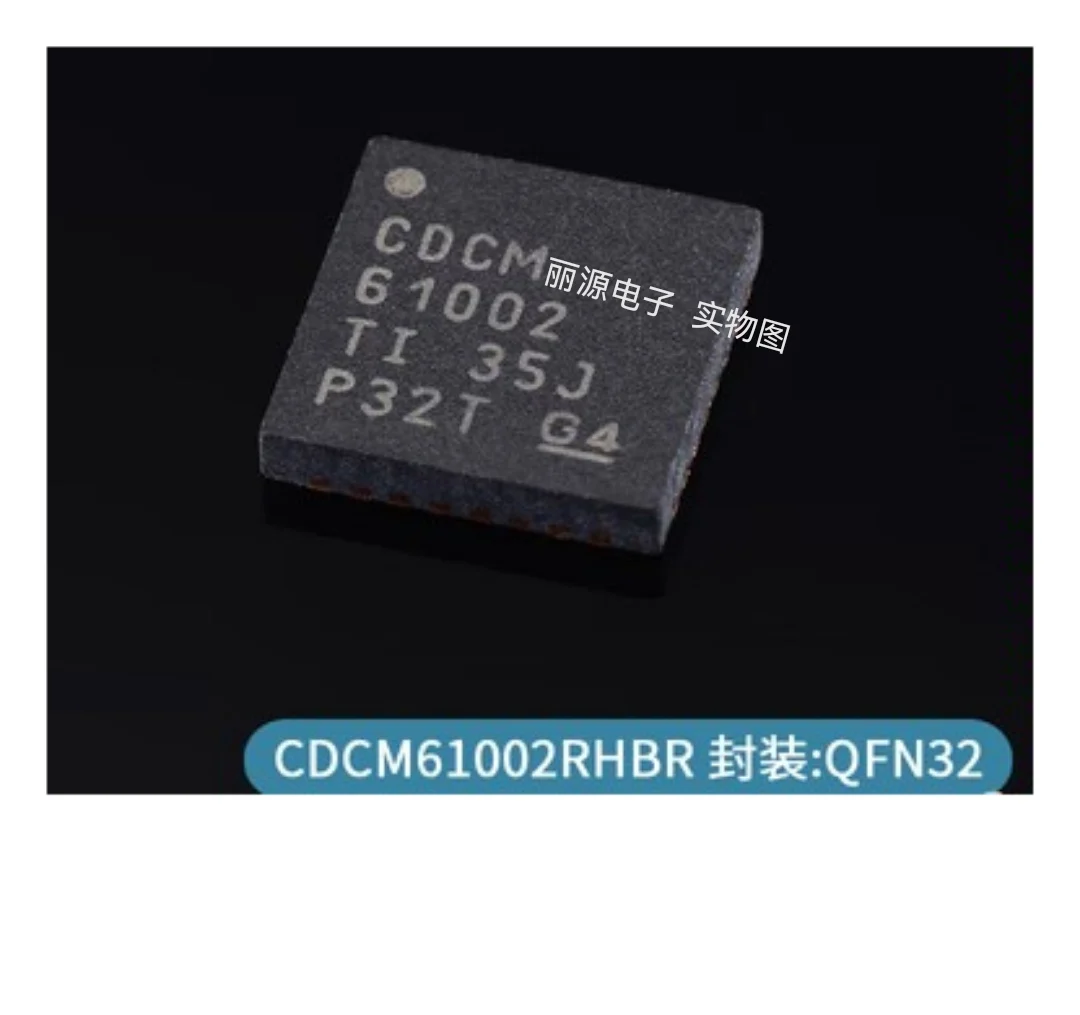 3-10 шт. CDCM61002RHBR Шелковый экран CDCM61002 CDCM61002RH 61002 QFN32 Чип генератора часов
3-10 шт. CDCM61002RHBR Шелковый экран CDCM61002 CDCM61002RH 61002 QFN32 Чип генератора часов