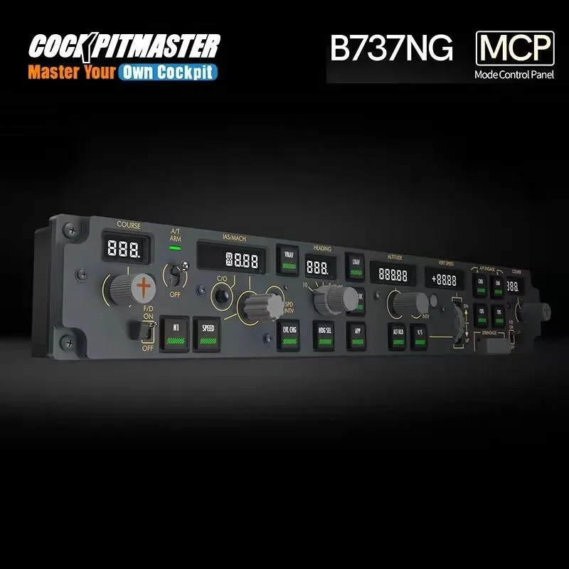 COCKPIT MASTER Flight Games Simulation MCP Panel Mode Control Panel Flight Simulator Panel For PMDG Boeing 737 P3d XP
COCKPIT MASTER Flight Games Simulation MCP Panel Mode Control Panel Flight Simulator Panel For PMDG Boeing 737 P3d XP
