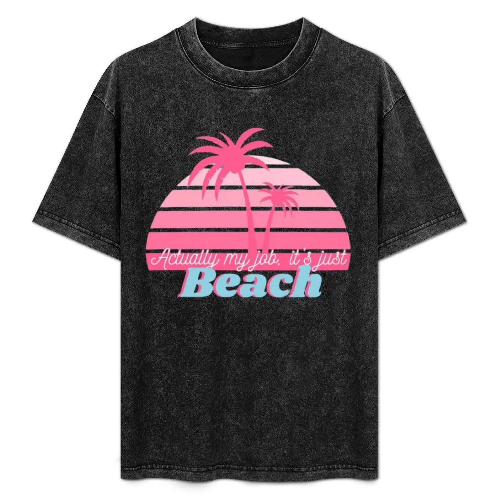 My job is just Beach T-Shirt Basic Solid Color Short Sleeve Cotton Top
My job is just Beach T-Shirt Basic Solid Color Short Sleeve Cotton Top