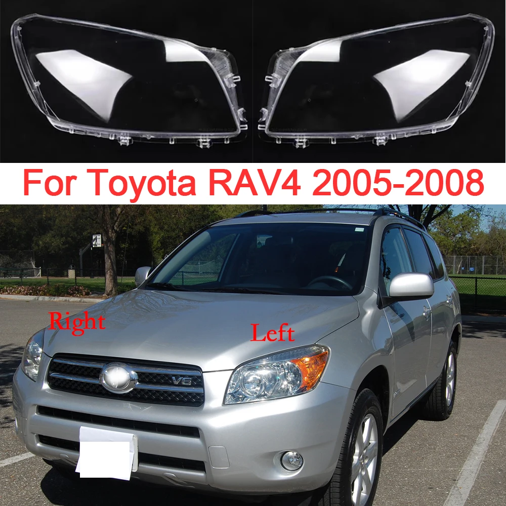 For Toyota RAV4 2005 2006 2007 2008 Headlight Glass Plastic Front Headlamp Shell Replacement Light Cover Car Accessoires
For Toyota RAV4 2005 2006 2007 2008 Headlight Glass Plastic Front Headlamp Shell Replacement Light Cover Car Accessoires