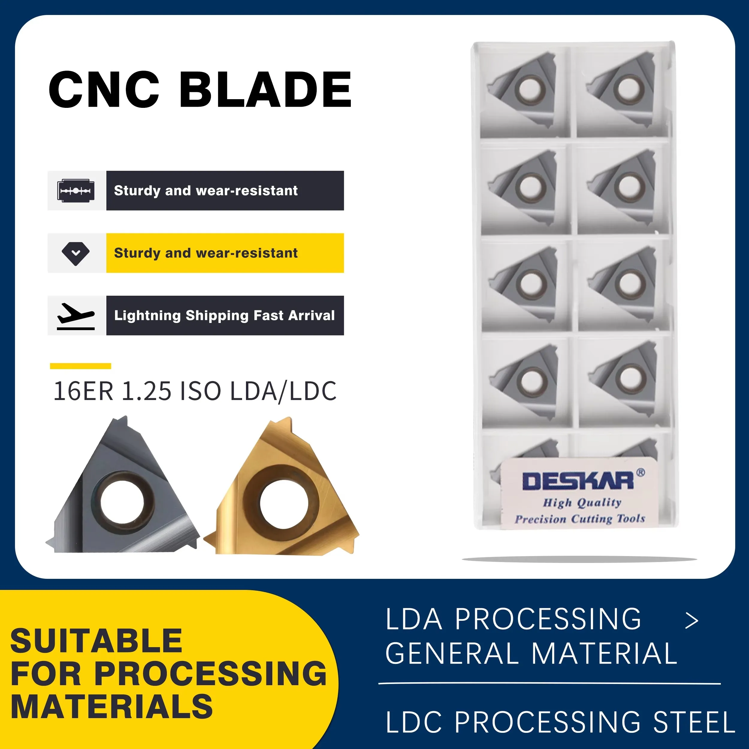 Numerical Control Lathe Internal And External Thread Inserts DESKAR 16ER/IR Series 16ER/IR 0.5/1.0/1.5/2.0/2.5/3.5 ISO LDC/LDA
Numerical Control Lathe Internal And External Thread Inserts DESKAR 16ER/IR Series 16ER/IR 0.5/1.0/1.5/2.0/2.5/3.5 ISO LDC/LDA