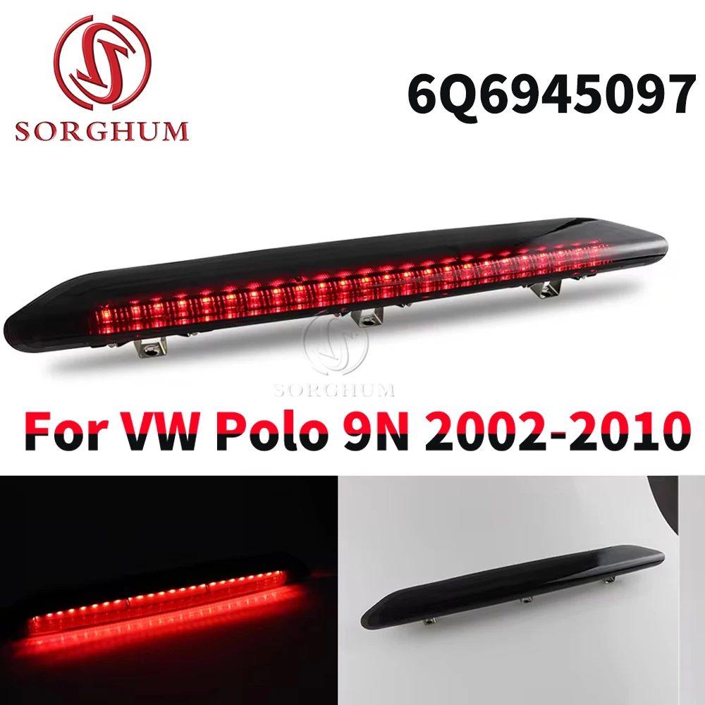 SORGHUM Автомобильный третий стоп-сигнал с высоким креплением 6Q6945097 для VW Polo IV MK4 9N 9N3 2002 2003 2004 2005-2008 2009 2010
SORGHUM Автомобильный третий стоп-сигнал с высоким креплением 6Q6945097 для VW Polo IV MK4 9N 9N3 2002 2003 2004 2005-2008 2009 2010