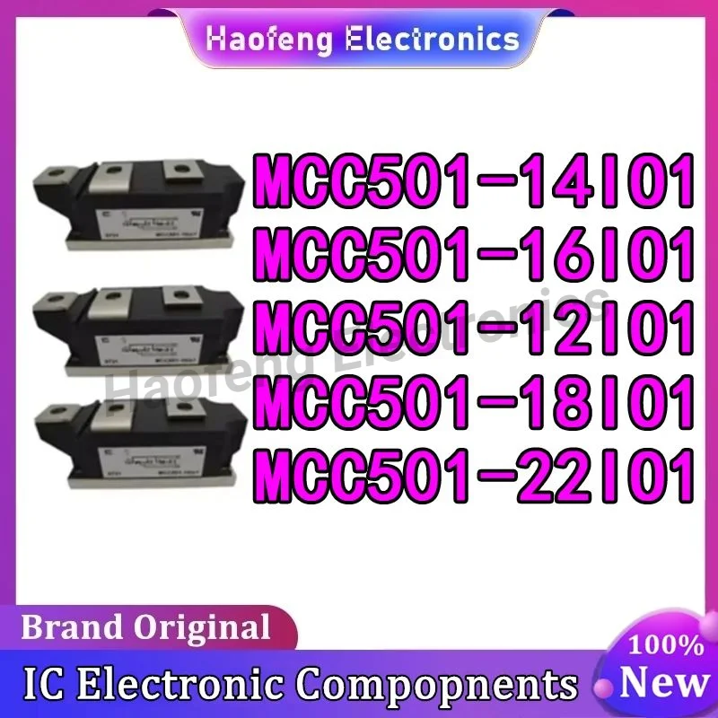 MCC501-22IO1 MCC501-18IO1 MCC501-16IO1 MCC501-14IO1 MCC501-12IO1 MCC501 Оригинальный модуль на складе
MCC501-22IO1 MCC501-18IO1 MCC501-16IO1 MCC501-14IO1 MCC501-12IO1 MCC501 Оригинальный модуль на складе