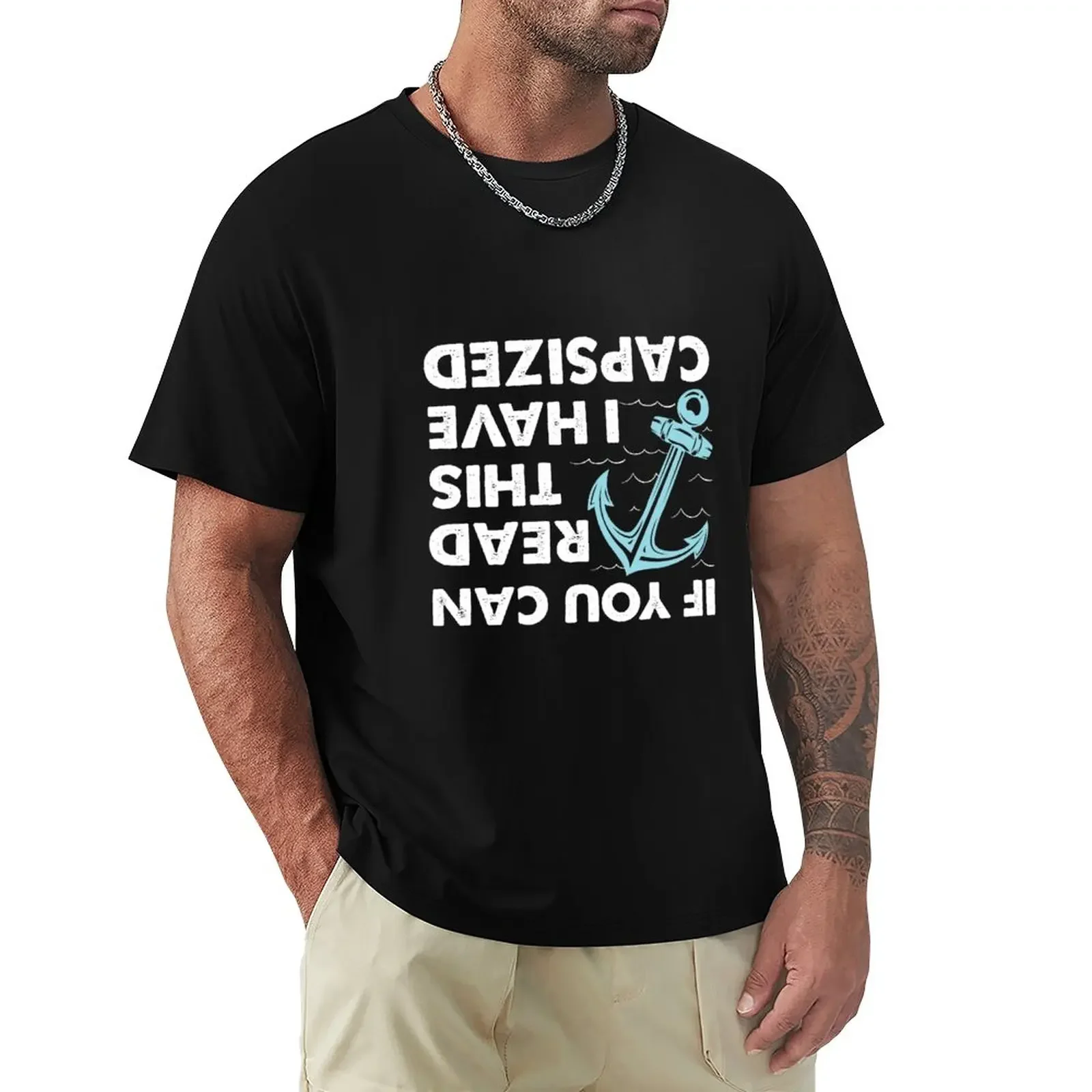 If You Can Read This, I Have Capsized I Men Woman Kids Gifts I Funny Sailing Shirt T-Shirt shirts graphic tees men workout shirt
If You Can Read This, I Have Capsized I Men Woman Kids Gifts I Funny Sailing Shirt T-Shirt shirts graphic tees men workout shirt