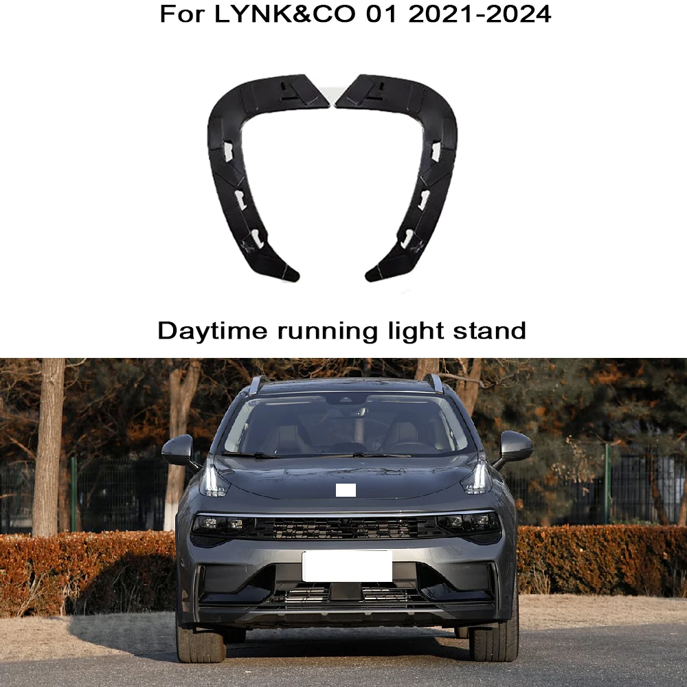 Daytime Running Light Base For LYNK&CO 01 2021-2024 Daytime Running Light Stand Fixing Rack
Daytime Running Light Base For LYNK&CO 01 2021-2024 Daytime Running Light Stand Fixing Rack