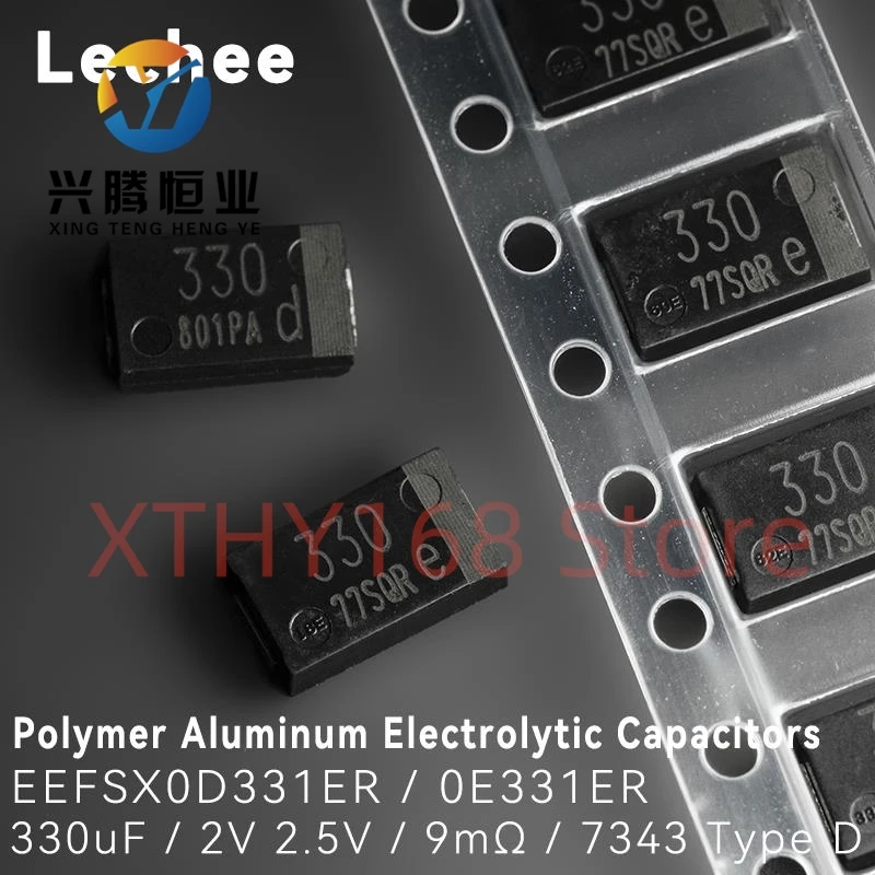 10 шт./лот 330 мкФ 2 В 2,5 В 7343 EEFSX0D331ER EEFSX0E331ER Тип D SMD Полимерные алюминиевые электролитические конденсаторы с низким ESR Новый оригинальный
10 шт./лот 330 мкФ 2 В 2,5 В 7343 EEFSX0D331ER EEFSX0E331ER Тип D SMD Полимерные алюминиевые электролитические конденсаторы с низким ESR Новый оригинальный