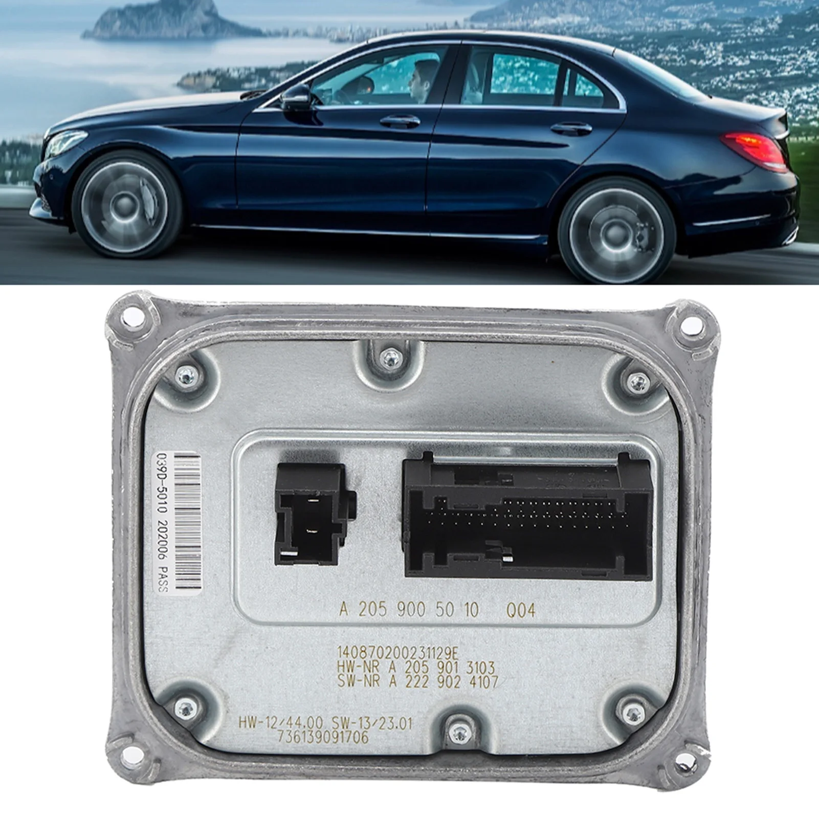 Car LED Headlight Ballast Control Unit Automotive Accessories A2059005010 Replacement For MERCEDES W205 C CLASS 2015‑2018
Car LED Headlight Ballast Control Unit Automotive Accessories A2059005010 Replacement For MERCEDES W205 C CLASS 2015‑2018