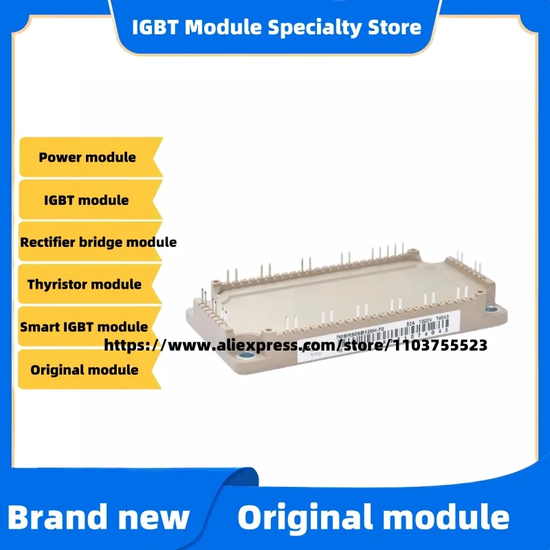 Original IGBT power module 7MBR50SB120H-70
Original IGBT power module 7MBR50SB120H-70