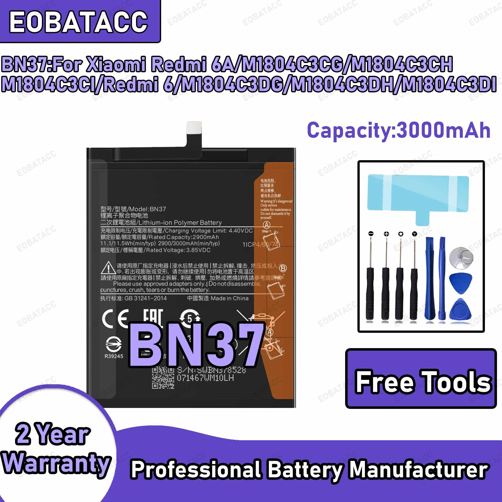 3000mAh BN37 Replacement Battery for Xiaomi Redmi 6A/M1804C3CG/Redmi 6 Repair Tools Kit
3000mAh BN37 Replacement Battery for Xiaomi Redmi 6A/M1804C3CG/Redmi 6 Repair Tools Kit
