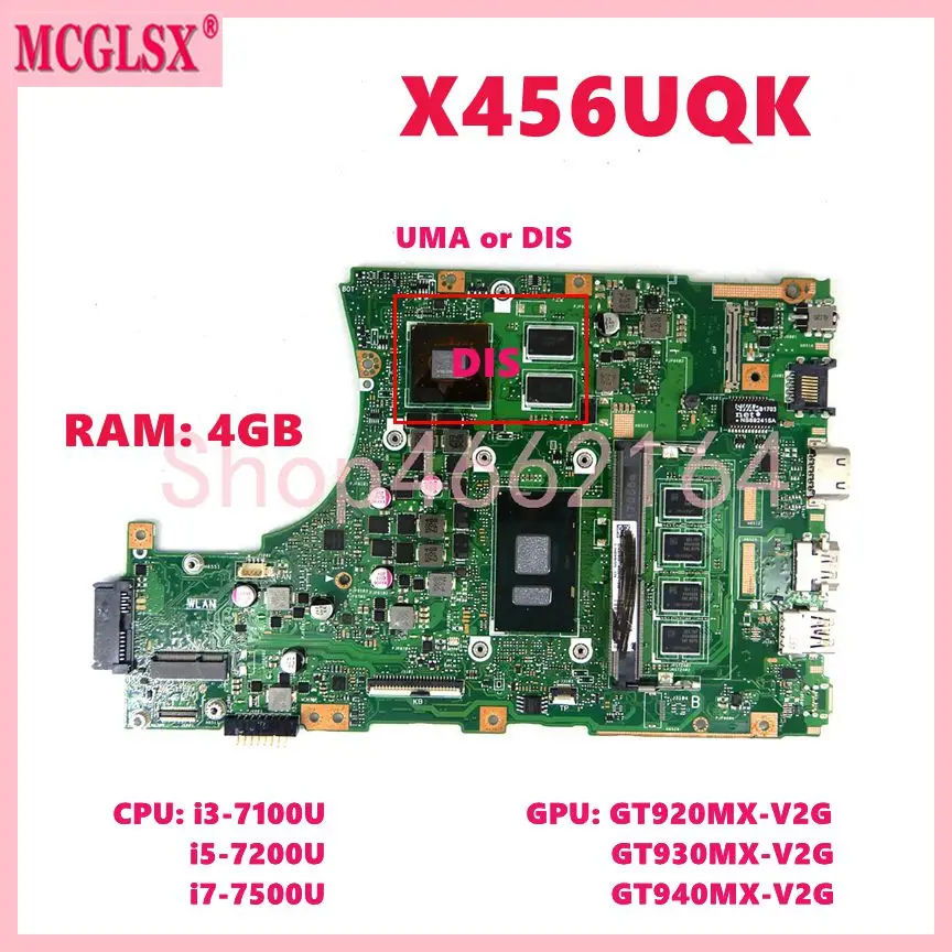 X456UQK i3/i5/i7 CPU 4GB-RAM UMA/DIS Motherboard For ASUS X456UV X456UVK X456UQK X456URK X456UQ X456UA X456UAK Laptop Mainboard
X456UQK i3/i5/i7 CPU 4GB-RAM UMA/DIS Motherboard For ASUS X456UV X456UVK X456UQK X456URK X456UQ X456UA X456UAK Laptop Mainboard