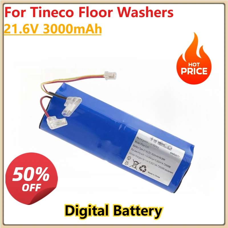 Digital Battery 21.6V 3000mAh for Tineco Floor Washers Guanwan 1.0/2.0/2.0slim/3.0 Rechargeable Lithium FW25M-01 FW25W-01
Digital Battery 21.6V 3000mAh for Tineco Floor Washers Guanwan 1.0/2.0/2.0slim/3.0 Rechargeable Lithium FW25M-01 FW25W-01