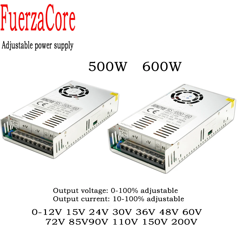 500W 600W Adjustable Power 0-12V 15V 24V 30V 36V 48V 60V 72V 85V 90V 110V 150V 200V 110-220VAc To Dc Smps LED Motor Battery CCTV
500W 600W Adjustable Power 0-12V 15V 24V 30V 36V 48V 60V 72V 85V 90V 110V 150V 200V 110-220VAc To Dc Smps LED Motor Battery CCTV