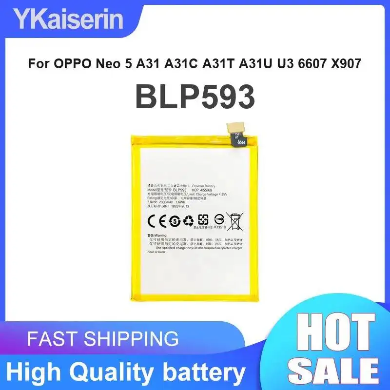 BLP593 Fast Shipping For Oppo Neo 5 A31 A31C A31T A31U U3 6607 X907 Mobile Phone Battery 2000mAh
BLP593 Fast Shipping For Oppo Neo 5 A31 A31C A31T A31U U3 6607 X907 Mobile Phone Battery 2000mAh
