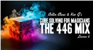 Kev G & Collin Claus - Cube Solving for Magicians Lesson 6 - Magic tricks (Instant Download)
Kev G & Collin Claus - Cube Solving for Magicians Lesson 6 - Magic tricks (Instant Download)