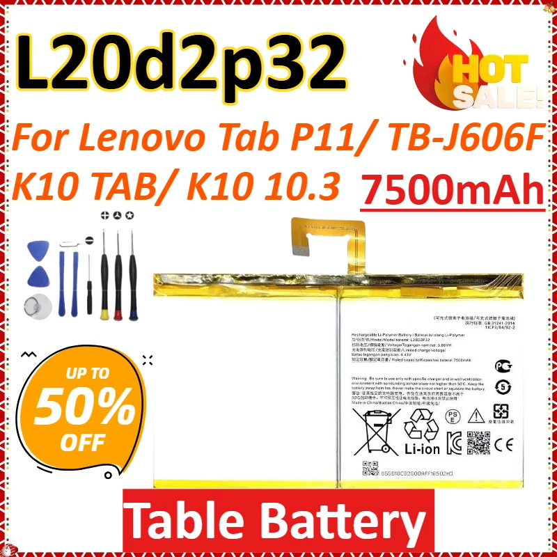 L20d2p32 7500mAh for Lenovo Tab P11/ TB-J606F/K10 TAB/ K10 10.3 Newly Upgraded High-Capacity Replacement Table Battery + Tools 
L20d2p32 7500mAh for Lenovo Tab P11/ TB-J606F/K10 TAB/ K10 10.3 Newly Upgraded High-Capacity Replacement Table Battery + Tools