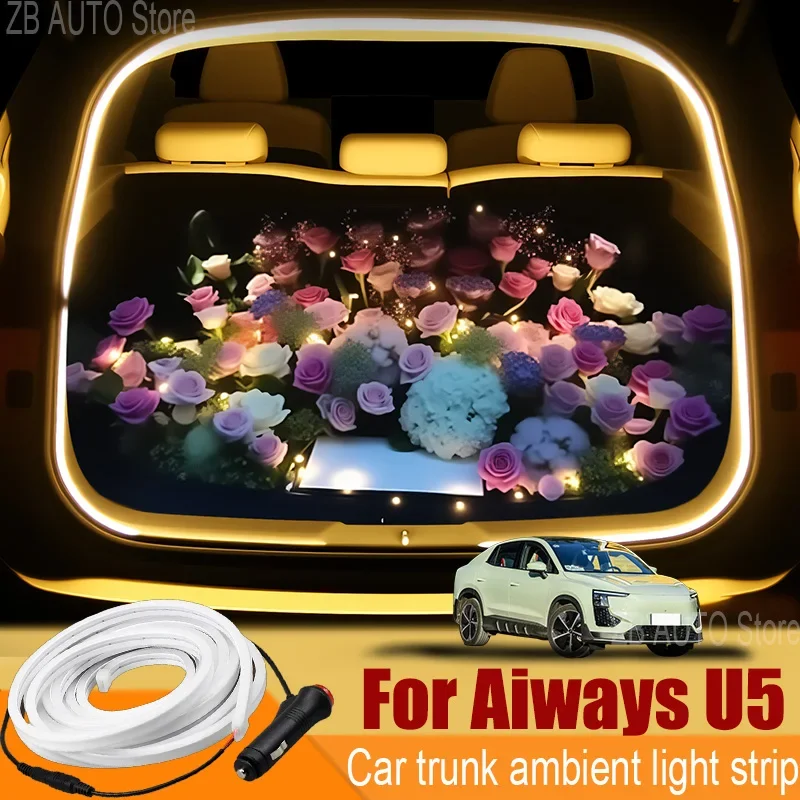 For aiways U5 Automobile trunk ambient light automatic sensing car interior lighting with accessories
For aiways U5 Automobile trunk ambient light automatic sensing car interior lighting with accessories