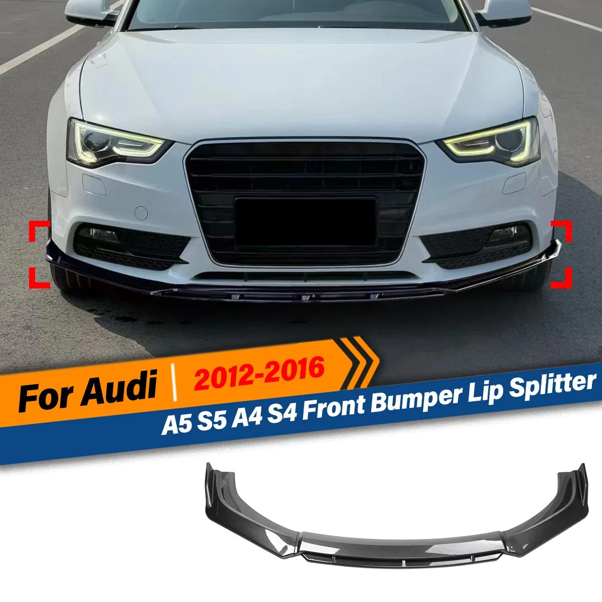For Audi A4 S4 A5 S5 2012 2013 2014 2015 2016 Front Bumper Lip Splitter Spoiler Guard Protector Exterior Decoration Car BodyKit
For Audi A4 S4 A5 S5 2012 2013 2014 2015 2016 Front Bumper Lip Splitter Spoiler Guard Protector Exterior Decoration Car BodyKit
