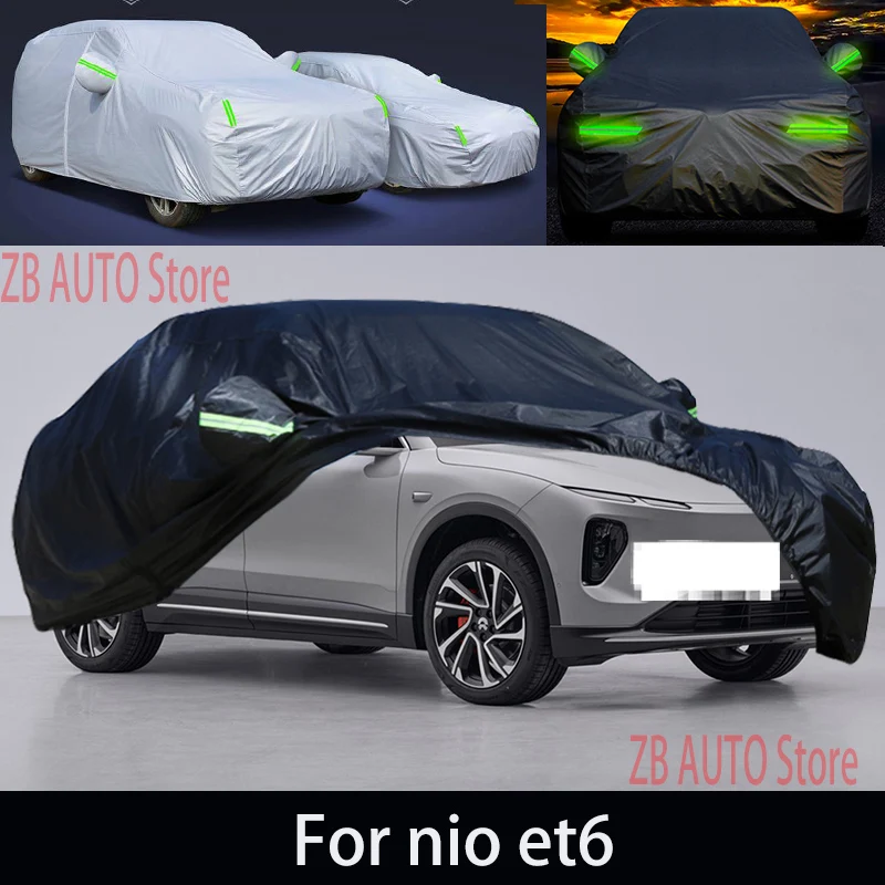 For nio et6 Outdoor Protection Full Car Covers Snow Cover Sunshade Waterproof Dustproof Exterior Car accessories
For nio et6 Outdoor Protection Full Car Covers Snow Cover Sunshade Waterproof Dustproof Exterior Car accessories