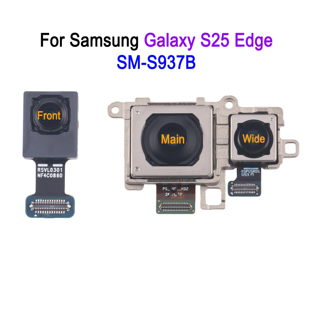 S937B Front Camera Rear Camera For Samsung Galaxy S25 Edge 5G, SM-S937B Phone Camera Flex Cable Repair Replacement Spare Part
S937B Front Camera Rear Camera For Samsung Galaxy S25 Edge 5G, SM-S937B Phone Camera Flex Cable Repair Replacement Spare Part