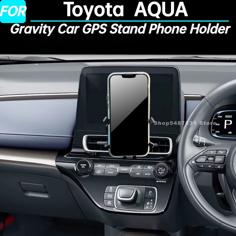 Гравитационная автомобильная GPS-подставка, держатель для телефона для Toyota AQUA, аксессуары для интерьера 2021
Гравитационная автомобильная GPS-подставка, держатель для телефона для Toyota AQUA, аксессуары для интерьера 2021