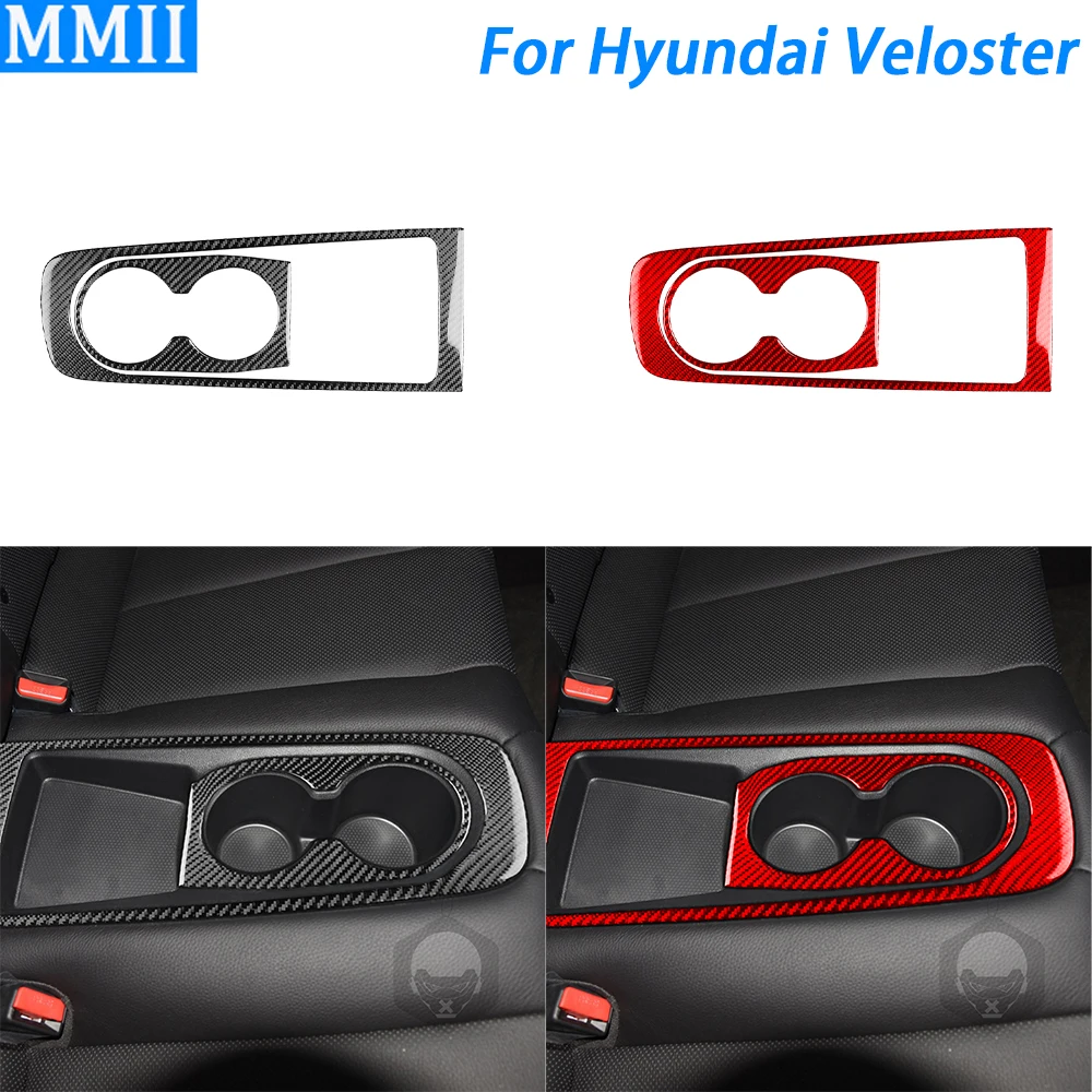 For Hyundai Veloster 2012-2017 Carbon Fiber Rear Water Cup Holder Panel Trim Cover Car Interior Decoration Accessories Sticker
For Hyundai Veloster 2012-2017 Carbon Fiber Rear Water Cup Holder Panel Trim Cover Car Interior Decoration Accessories Sticker