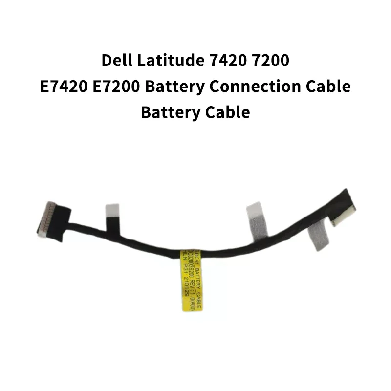 1pc Laptop Battery Flex Cable Connector Line Replacement For Latitude 7420 7200 E7420 E7200 0Y4FRN DC02003S200
1pc Laptop Battery Flex Cable Connector Line Replacement For Latitude 7420 7200 E7420 E7200 0Y4FRN DC02003S200