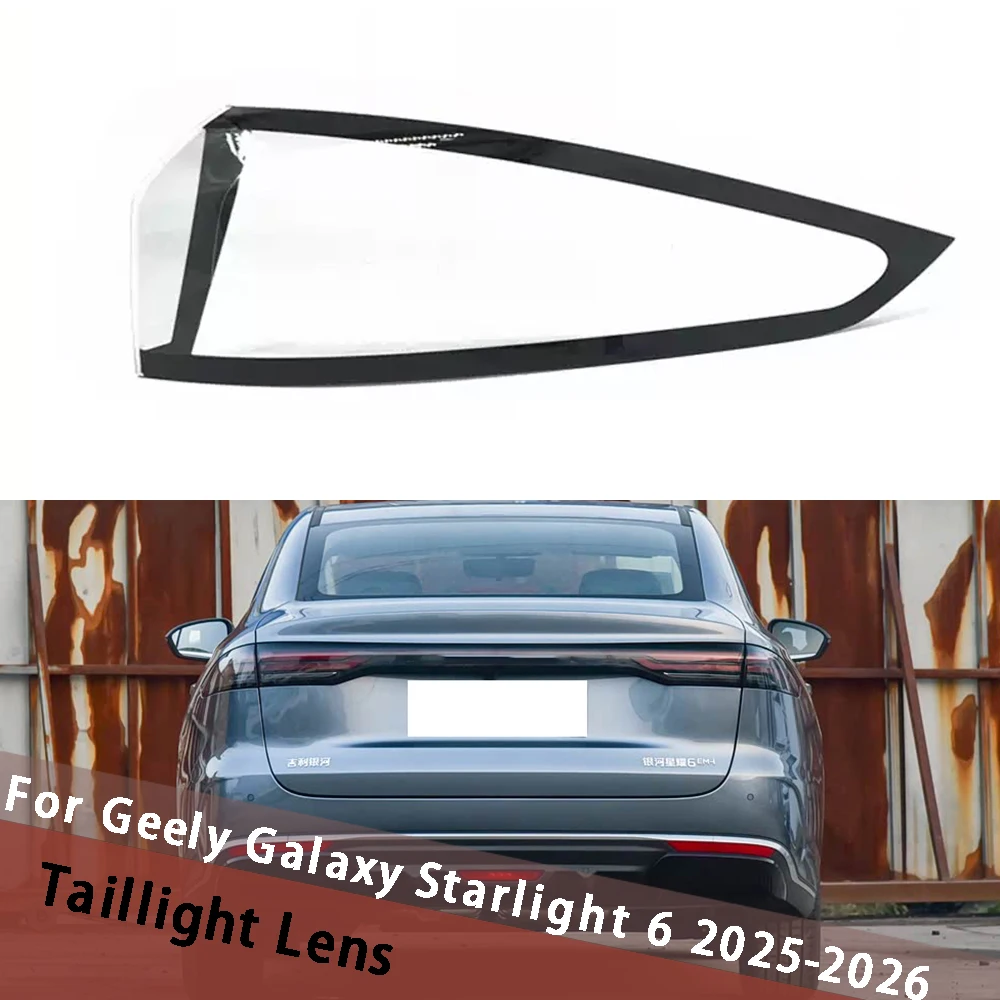 For Geely Galaxy Starlight 6 2025 2026 Outside Tail Lamp Cover Rear Lights Shell Replace Original Taillight Lampshade Rear Mask
For Geely Galaxy Starlight 6 2025 2026 Outside Tail Lamp Cover Rear Lights Shell Replace Original Taillight Lampshade Rear Mask