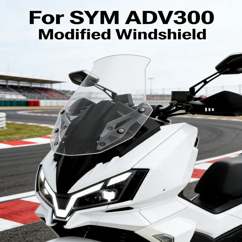 For SYM Husky ADV300 300ADV Motorcycle Husky 300 ADV Modified windshield Windscreen Wind Screen Front Glass Modification parts
For SYM Husky ADV300 300ADV Motorcycle Husky 300 ADV Modified windshield Windscreen Wind Screen Front Glass Modification parts