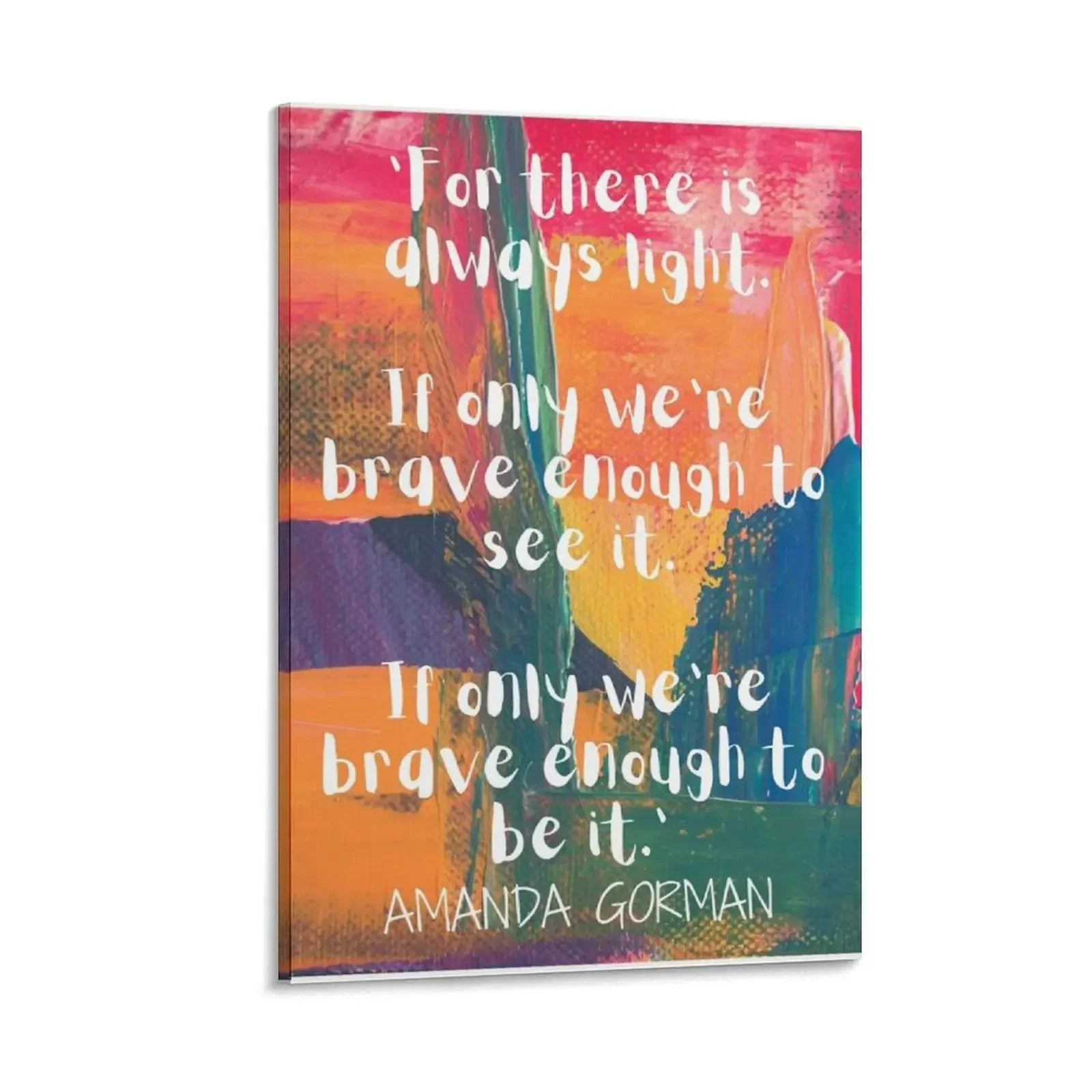 The Hill We Climb - Inspirational Quote - Amanda Gorman - Poet Laureate Inauguration Day Canvas Painting
The Hill We Climb - Inspirational Quote - Amanda Gorman - Poet Laureate Inauguration Day Canvas Painting