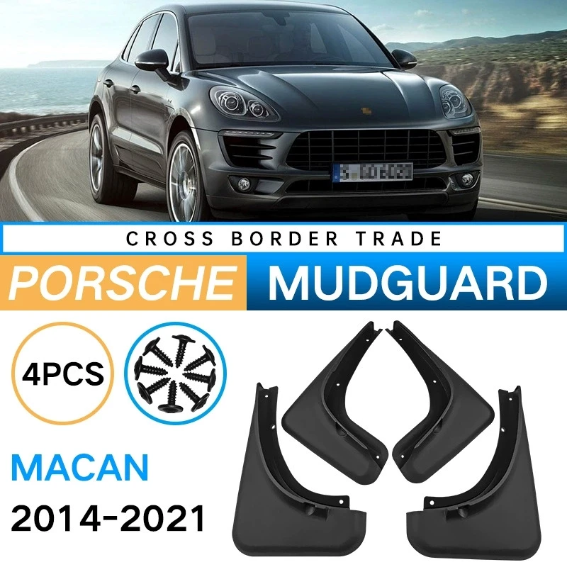 4PCS Front Rear Wheel Mudguards For Porsche Maca 2014-2021 Sedan Touring Splash Guards Fender Mud Flaps Car Accessories
4PCS Front Rear Wheel Mudguards For Porsche Maca 2014-2021 Sedan Touring Splash Guards Fender Mud Flaps Car Accessories