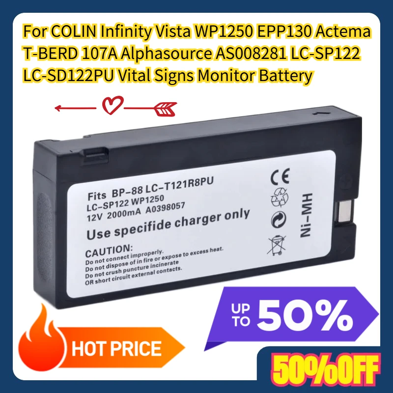 For COLIN Infinity Vista WP1250 EPP130 Actema T-BERD 107A Alphasource AS008281 LC-SP122 LC-SD122PU Vital Signs Monitor Battery
For COLIN Infinity Vista WP1250 EPP130 Actema T-BERD 107A Alphasource AS008281 LC-SP122 LC-SD122PU Vital Signs Monitor Battery