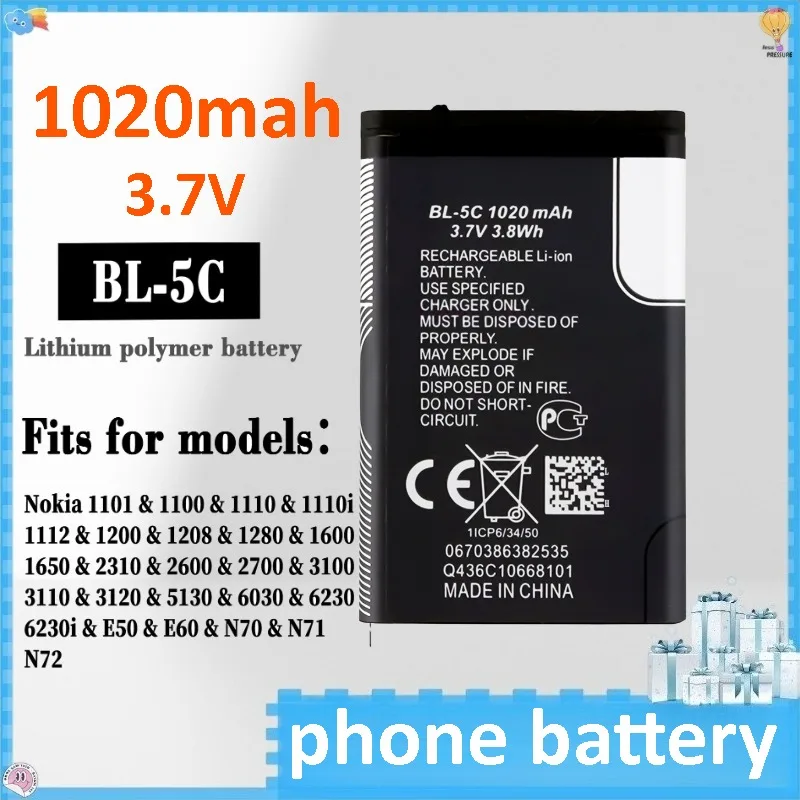 2pcs 3.7V 1020mAh BL5C Lithium Polymer Phone Battery for 1100 1110 1200 1208 1280 2600 2700 3100 3110 5130 6230 1600
2pcs 3.7V 1020mAh BL5C Lithium Polymer Phone Battery for 1100 1110 1200 1208 1280 2600 2700 3100 3110 5130 6230 1600