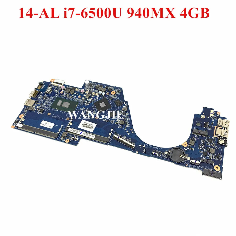 For HP Pavilion 14-AL Laptop Motherboard 855838-601 855838-001 DAG31AMB6D0 I7-6500U CPU 940MX 4G DDR4 100% Working
For HP Pavilion 14-AL Laptop Motherboard 855838-601 855838-001 DAG31AMB6D0 I7-6500U CPU 940MX 4G DDR4 100% Working