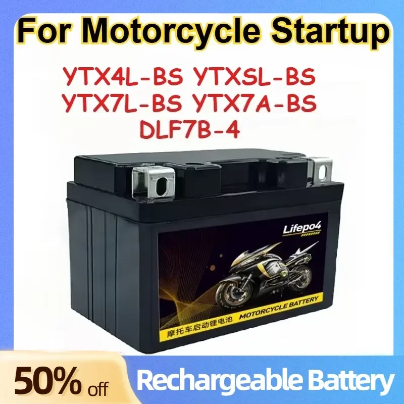 LiFePO4 Battery 12.8V 4S1P YTX4L-BS YTXSL-BS YTX7L-BS YTX7A-BS DLF7B-4 for Motorcycle Startup Rechargeable Batteries
LiFePO4 Battery 12.8V 4S1P YTX4L-BS YTXSL-BS YTX7L-BS YTX7A-BS DLF7B-4 for Motorcycle Startup Rechargeable Batteries