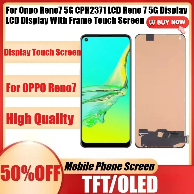 TFT/OLED For Oppo Reno7 5G CPH2371 LCD Reno 7 5G Display LCD Display With Frame Touch Screen Digitizer Assembly Parts
