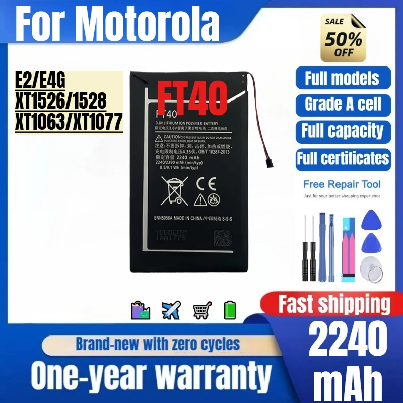 FT40 for Motorola E2/E4G/XT1526/1528/XT1063/XT1077 Phone Battery High Quality High Capacity Replacement Bateria with Tools
FT40 for Motorola E2/E4G/XT1526/1528/XT1063/XT1077 Phone Battery High Quality High Capacity Replacement Bateria with Tools