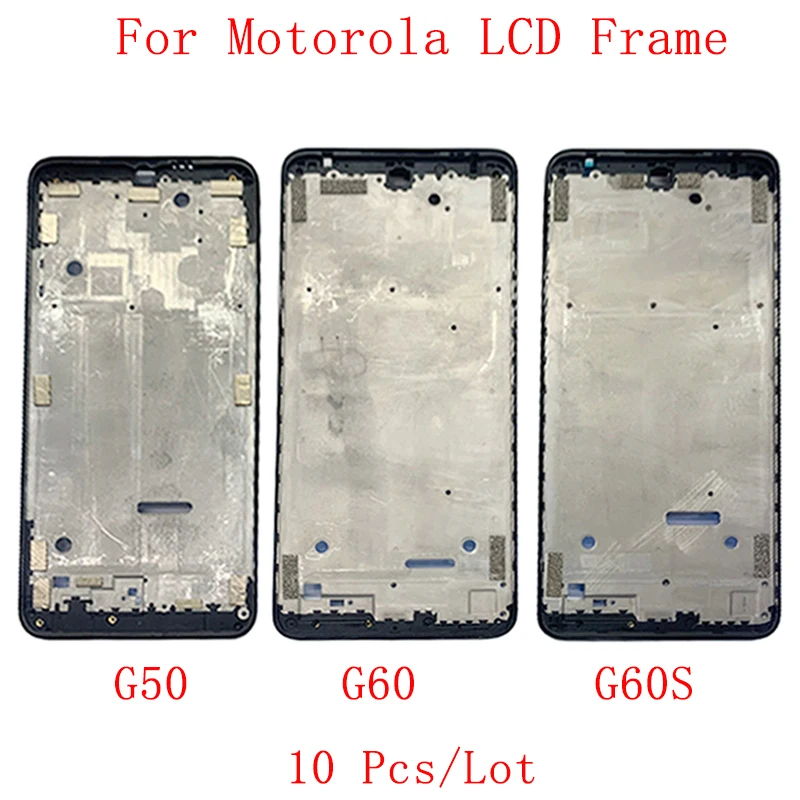 10Pcs/Lot Middle Frame LCD Bezel Plate Panel Chassis Housing For Motorola Moto G50 G60 G60S Phone Metal LCD Frame Repair Parts
10Pcs/Lot Middle Frame LCD Bezel Plate Panel Chassis Housing For Motorola Moto G50 G60 G60S Phone Metal LCD Frame Repair Parts