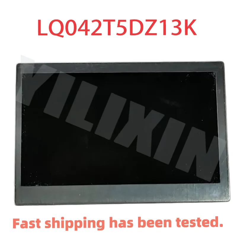 LQ042T5DZ11A LQ042T5DZ01 LQ042T5DZ13 LQ042T5DZ13K LQ042T5DZ13A LQ042T5DZ01A For Ford Ranger XL F-150 PX2 2016-22 car speed LCD
LQ042T5DZ11A LQ042T5DZ01 LQ042T5DZ13 LQ042T5DZ13K LQ042T5DZ13A LQ042T5DZ01A For Ford Ranger XL F-150 PX2 2016-22 car speed LCD
