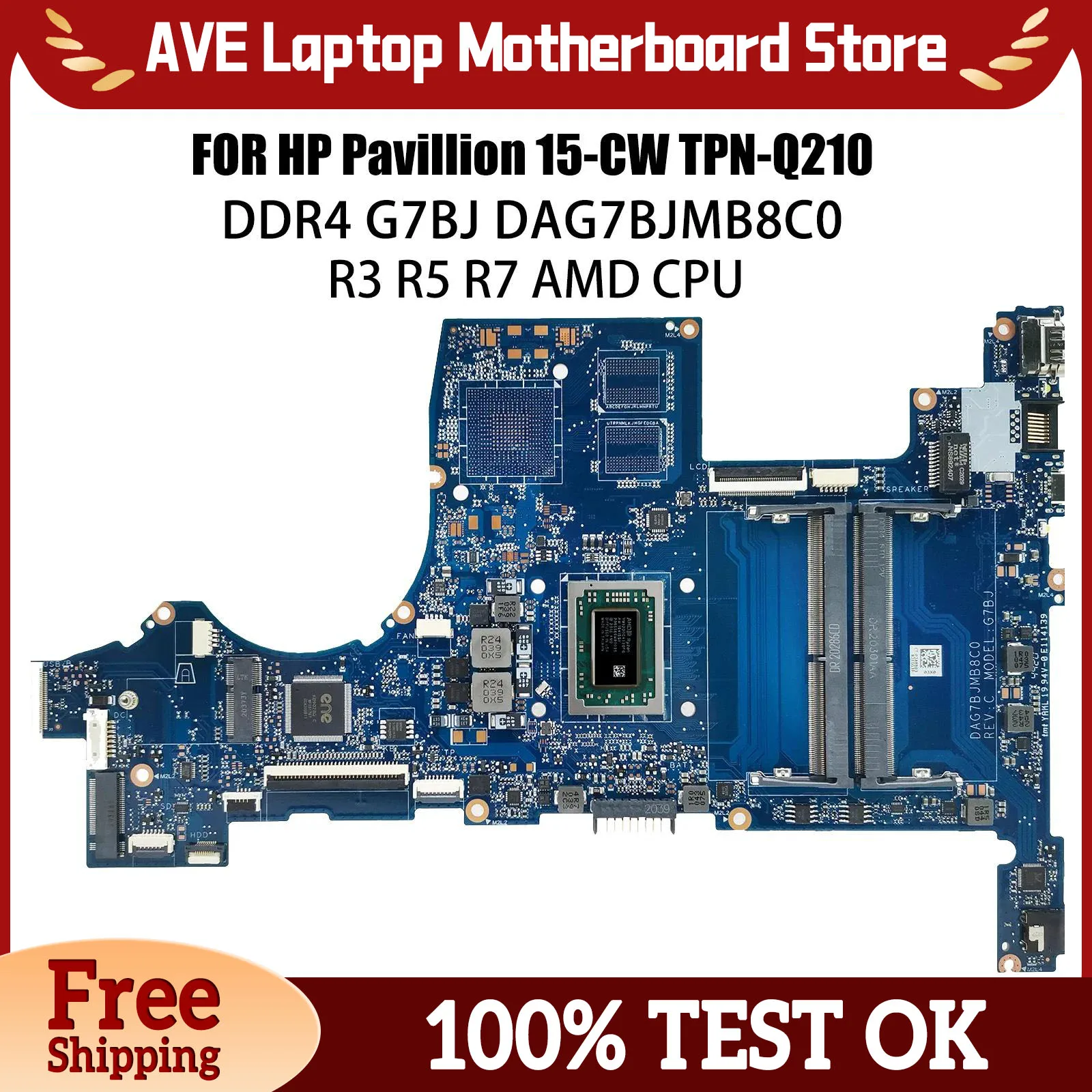 Материнская плата DAG7BJMB8C0 15-CW для ноутбука HP Pavillion 15-CW TPN-Q210, материнская плата с процессором R3 R5 R7 AMD DDR4, 100% рабочая
Материнская плата DAG7BJMB8C0 15-CW для ноутбука HP Pavillion 15-CW TPN-Q210, материнская плата с процессором R3 R5 R7 AMD DDR4, 100% рабочая