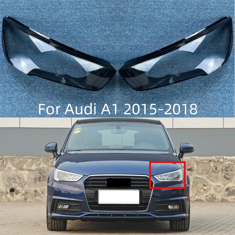 Для Audi A1 2015 2016 2017 2018 автомобильная прозрачная крышка объектива передней фары сменная крышка фары
Для Audi A1 2015 2016 2017 2018 автомобильная прозрачная крышка объектива передней фары сменная крышка фары