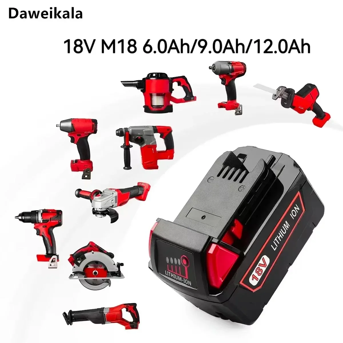 18V M18 Lithium Battery 6.0AH/9.0Ah/12.0Ah For Milwaukee Replacement for Milwaukee M18 48-11-1815 48-11-1850 2604-22 Battery
18V M18 Lithium Battery 6.0AH/9.0Ah/12.0Ah For Milwaukee Replacement for Milwaukee M18 48-11-1815 48-11-1850 2604-22 Battery