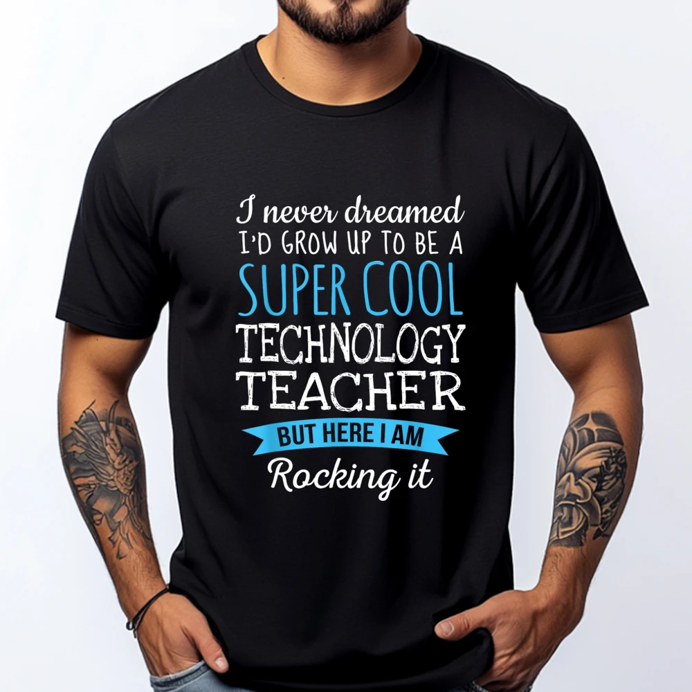 Funny Technology Teacher Tshirt Appreciation Gifts Free Shippping Clothes Tops Man Tops Tees Alphabet
Funny Technology Teacher Tshirt Appreciation Gifts Free Shippping Clothes Tops Man Tops Tees Alphabet