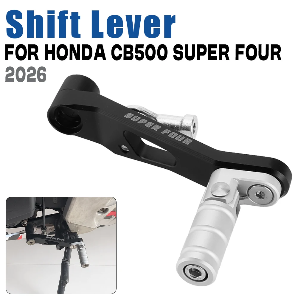 For Honda CB500 Super four CB500SF CB 500 SUPER FOUR 2026 Gear Selector Folding Gear Shift Lever Quick Shifter Motorcycle Parts
For Honda CB500 Super four CB500SF CB 500 SUPER FOUR 2026 Gear Selector Folding Gear Shift Lever Quick Shifter Motorcycle Parts